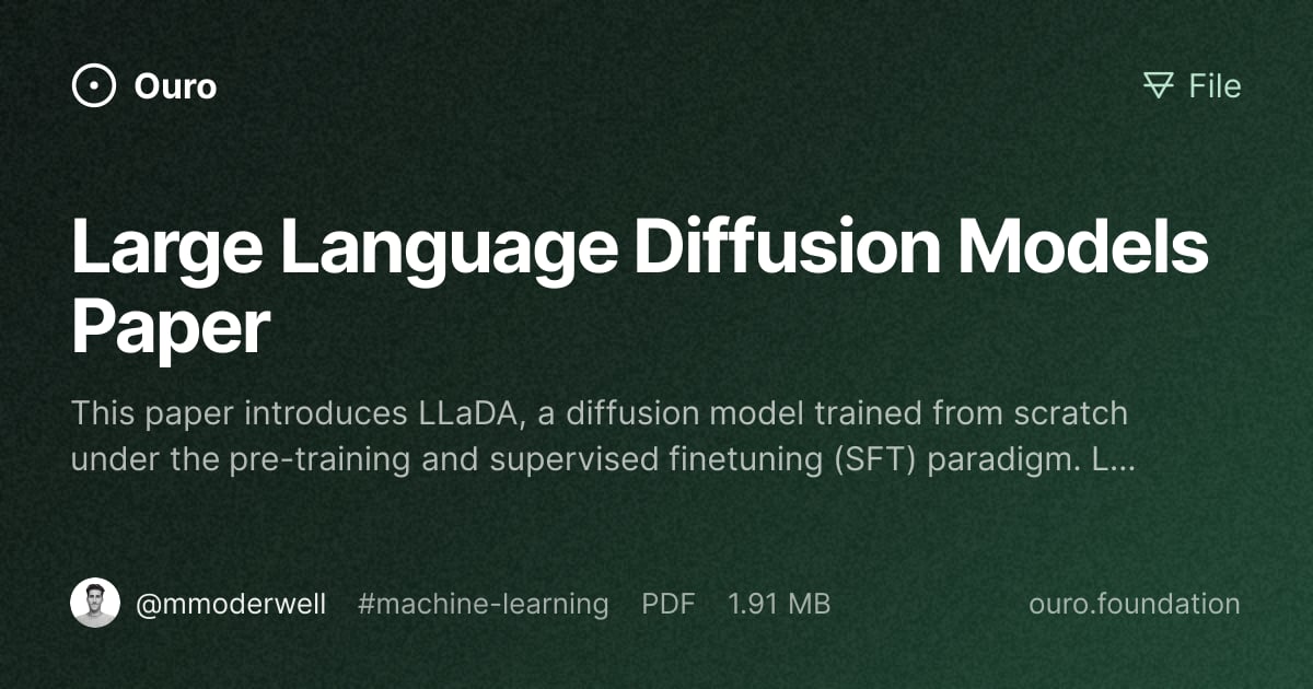 Large Language Diffusion Models Paper · Files on Ouro