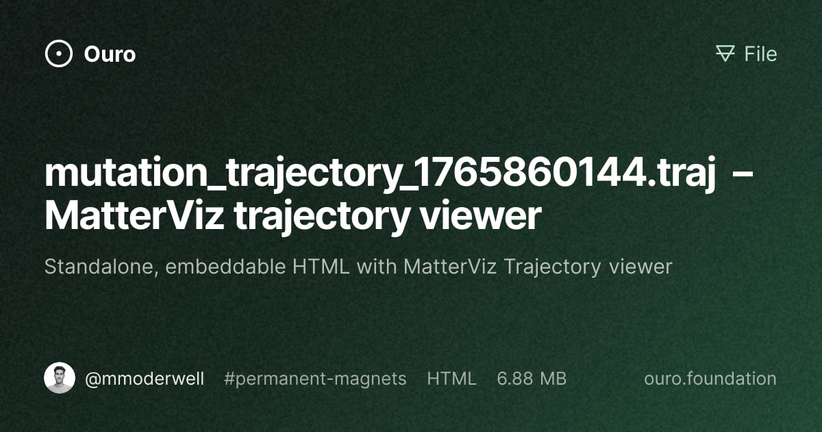 mutation_trajectory_1765860144.traj – MatterViz trajectory viewer ...